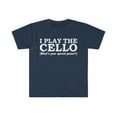 thumbnail image 1 of CELLO What’s your special power Cellist Unisex T-shirt S-3XL, 1 of 2