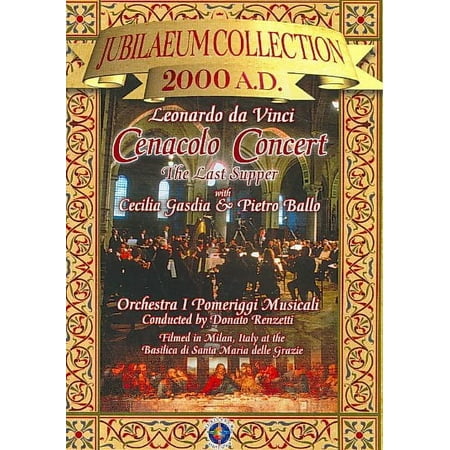 CENACOLO CONCERT:LAST SUPPER