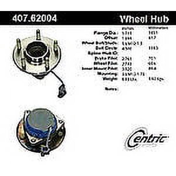 CENTRIC PARTS - HUB ASSEMBLY Fits select: 2002-2007 BUICK RENDEZVOUS, 2007 CADILLAC CTS-V HI FEATURE V6
