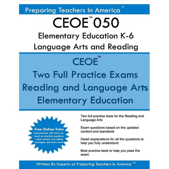 CEOE 050 Elementary Education Language Arts and Reading: CEOE Elementary Education Language Arts and Reading Subtests 1, (Paperback)