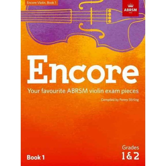 CF Peters Encore Violin, Book 1, Grades 1 & 2