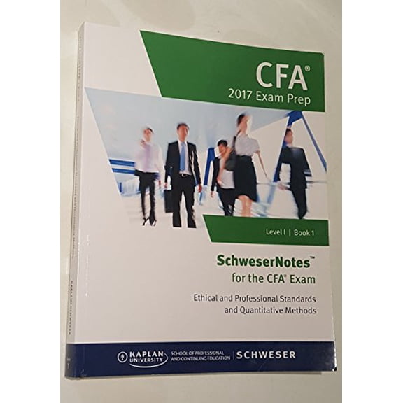 Pre-Owned CFA 2017 Exam Prep: Level 1 / Book 1; Ethical and Professional Standards & Quant Paperback