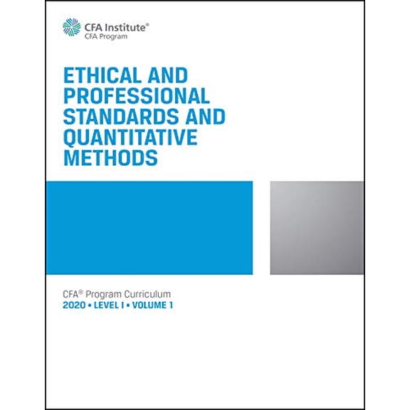 Pre-Owned Ethical & Professional Standards & Quantitive Methods: 202 Level 1 Vol. 1 (Hardcover) 1946442763 9781946442765