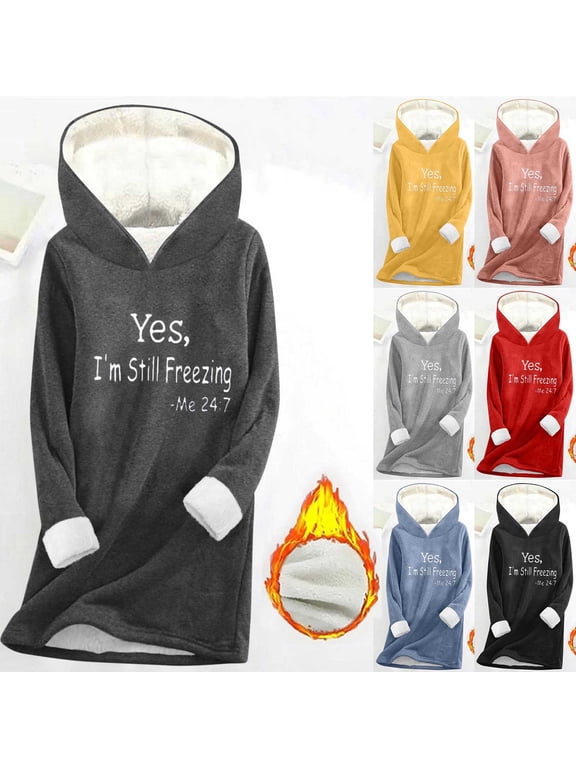 Yes I'm Still Freezing Hoodies for Women Plus Size Sherpa Fleece Lined Hooded Sweatshirts Cozy Long Sleeve Thermal Winter Pullover Tops Gray M