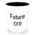 thumbnail image 1 of CFO Birthday Unique Gift Quote - 'Future Is Bright' | Funny CFO Gifts, Ceramic Shot Glass for Birthday, Future CFO Gifts for Men, Women, Coworkers, and Friends, 1 of 3