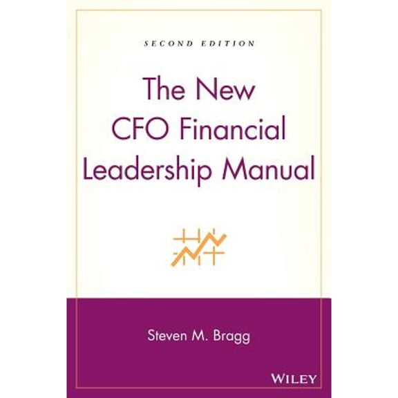 Pre-Owned The New CFO Financial Leadership Manual (Hardcover) 0470082003 9780470082003