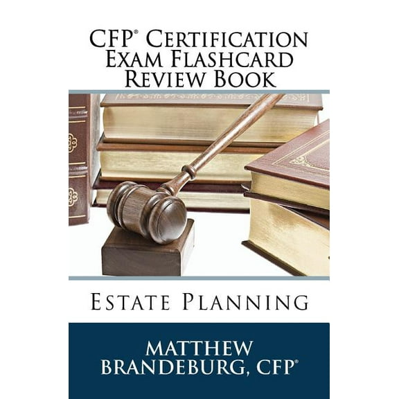 CFP Certification Exam Flashcard Review Books: CFP Certification Exam Flashcard Review Book: Estate Planning (2019 Edition) (Paperback)