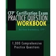 thumbnail image 1 of Pre-Owned CFP Certification Exam Practice Question Workbook: 1,000 Comprehensive Practice Questions (2018 Edition) Paperback, 1 of 1