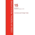 thumbnail image 1 of Cfr 15, Part 800-End, Commerce and Foreign Trade, January 01, 2017 (Volume 3 of 3), 1 of 1