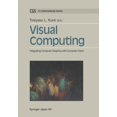 thumbnail image 1 of CG International Visual Computing: Integrating Computer Graphics with Computer Vision, (Paperback), 1 of 1