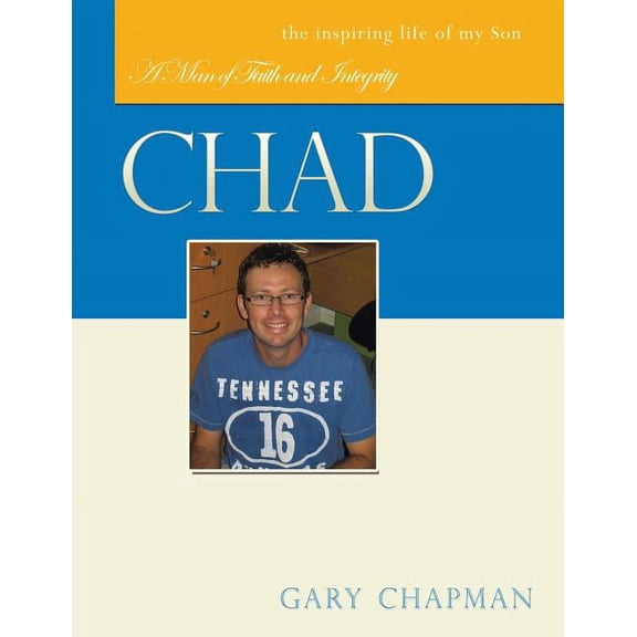 CHAD: A Man of Faith and Integrity