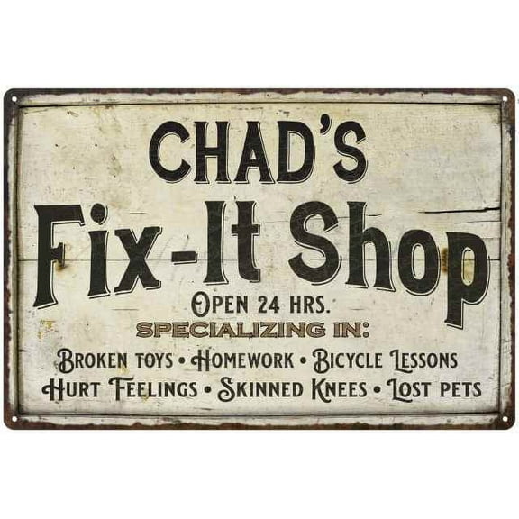 CHAD'S Fix-It Shop Sign Grandpa Dad Wall Decor 8 x 12 High Gloss Metal 208120006124