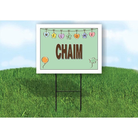 CHAIM WELCOME BABY GREEN 18 in x 24 in Yard Sign Road Sign with Stand