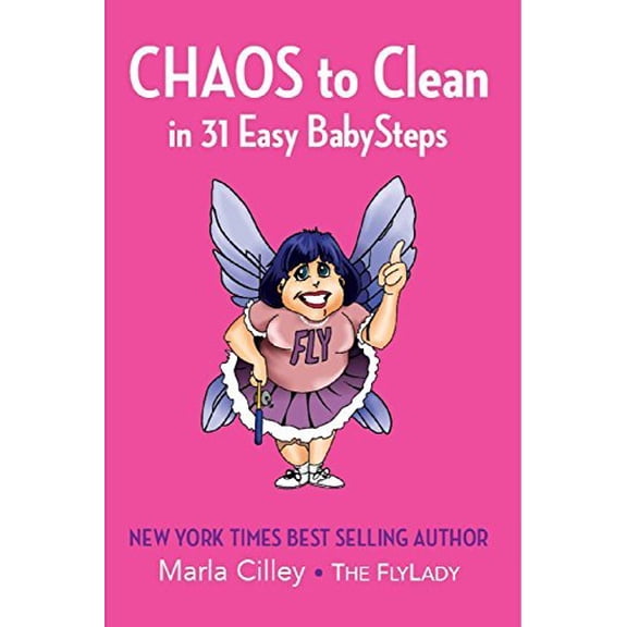 Pre-Owned CHAOS to Clean in 31 Easy BabySteps by Marla Cilley (Paperback)