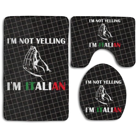 CHAPLLE I'm Not Yelling I'm Italian 3 Piece Bathroom Rugs Set Bath Rug Contour Mat and Toilet Lid Cover