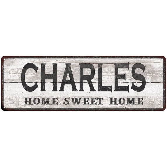 CHARLES Home Sweet Home Country Look Gift 6x18 Metal Sig 206180045746