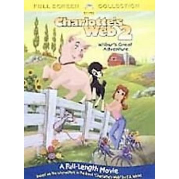 Charlotte's Web 2: Wilbur's Great Adventure (DVD, 2003, Full Screen) NEW