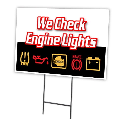 WE CHECK ENGINE LIGHTS 18"x24" Yard Sign & Stake outdoor plastic window | Advertise Your Business | Stake Included Image On Front Only | Made in The USA