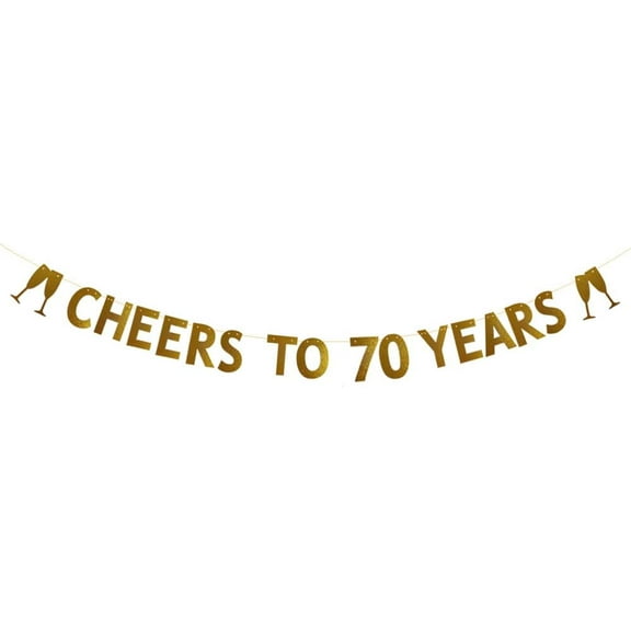 CHEERS TO 70 YEARS Banner for 70th Birthday/Wedding Anniversary Party Decorations Pre-strung Gold Glitter Paper Garlands Backdrops Letters Gold