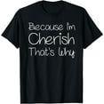 thumbnail image 1 of CHERISH Funny Personalized Birthday Women Name Gift Idea T-Shirt, 1 of 3