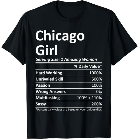 CHICAGO GIRL IL ILLINOIS Funny City Home Roots USA Gift T-Shirt