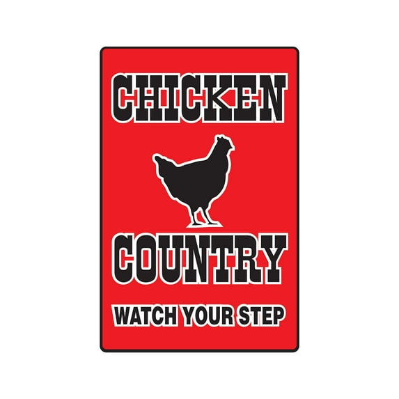 CHICKEN COUNTRY Aluminum Sign farm animals watch your step redneck parking | Indoor/Outdoor | 18" Tall