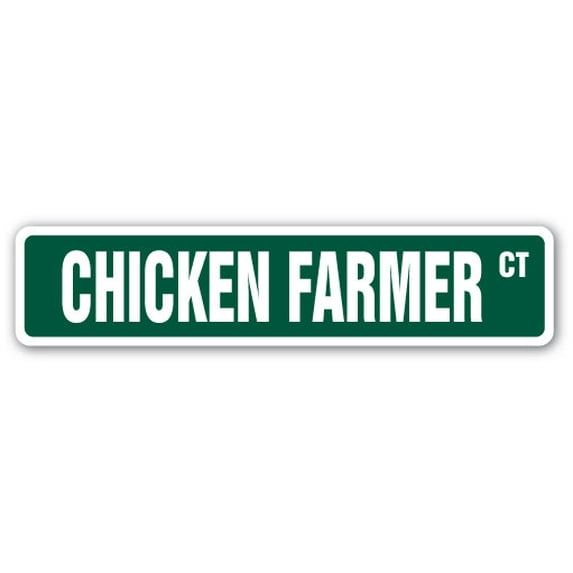 CHICKEN FARMER Street Sign eggs chicks hen chickens nest | Indoor/Outdoor | 30" Wide
