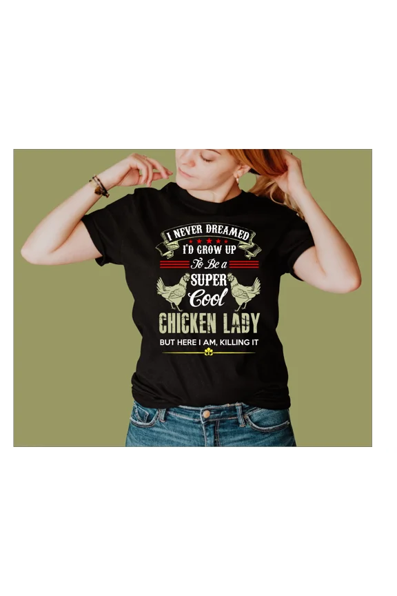CHICKEN LADY T-SHIRT