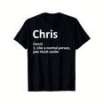 thumbnail image 1 of CHRIS Definition Personalized Name Funny Birthday Gift Idea T-Shirt, 1 of 7