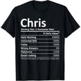 thumbnail image 1 of CHRIS Nutrition Funny Birthday Personalized Name Gift Idea T-Shirt, 1 of 3