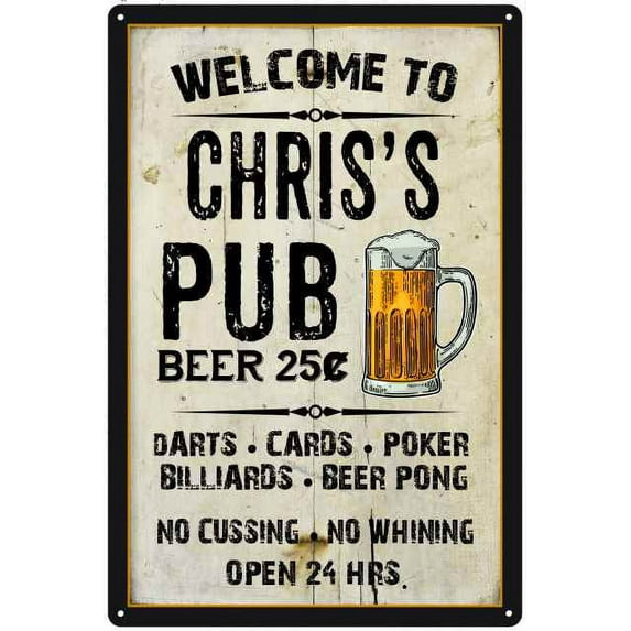 CHRIS'S Pub Sign Vintage Man Cave Bar 12 x 18 Matte Finish Metal 112180028099