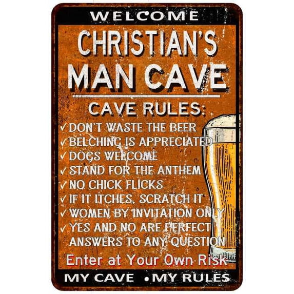 CHRISTIAN'S Man Cave Rules Rusty Sign Garage Decor 8x12 108120051489