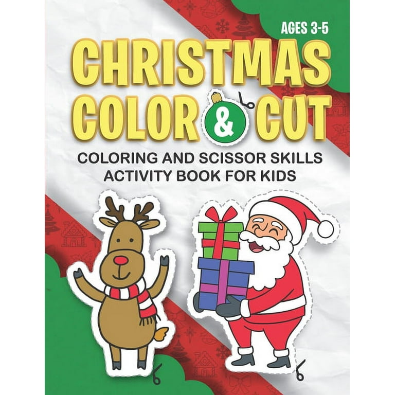 https://i5.walmartimages.com/seo/CHRISTMAS-CUT-COLOR-Coloring-And-Scissor-Skills-Activity-Book-Pages-Cutting-Sight-Words-Counting-Pattern-Recognition-Ages-3-5-Paperback-9798558952131_8915d3c1-52e6-4af4-98ac-0b2672d95740.a29a750c78e1874d18376811e00e5f12.jpeg?odnHeight=768&odnWidth=768&odnBg=FFFFFF