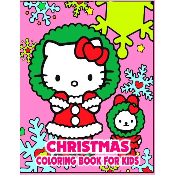 CHRISTMAS coloring book FOR KIDS: Anxiety CHRISTMAS Coloring Books For Adults And Kids Relaxation And Stress Relief