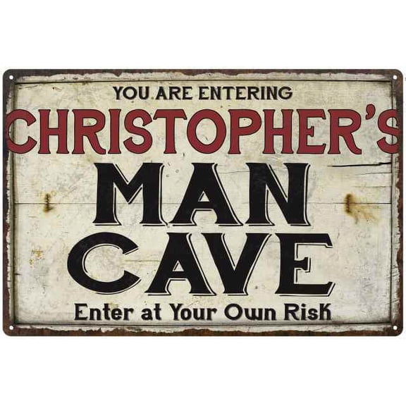 CHRISTOPHER'S Man Cave Sign Rustic 8 x 12 High Gloss Metal 208120035014