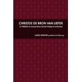 thumbnail image 1 of CHRISTUS DE BRON VAN LIEFDE, 12 PREKEN en toespraken bij het Heilig Avondmaal (Paperback), 1 of 1