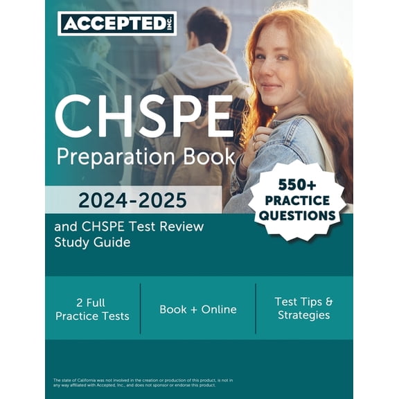 CHSPE Preparation Book 2024-2025: 550+ Practice Questions and CHSPE Test Review Study Guide, (Paperback)