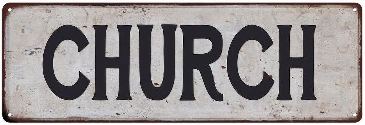 Rustic Church Sign CHURCH Vintage Look Gift Rustic Chic Metal Sign 6x18 206180036583 ...