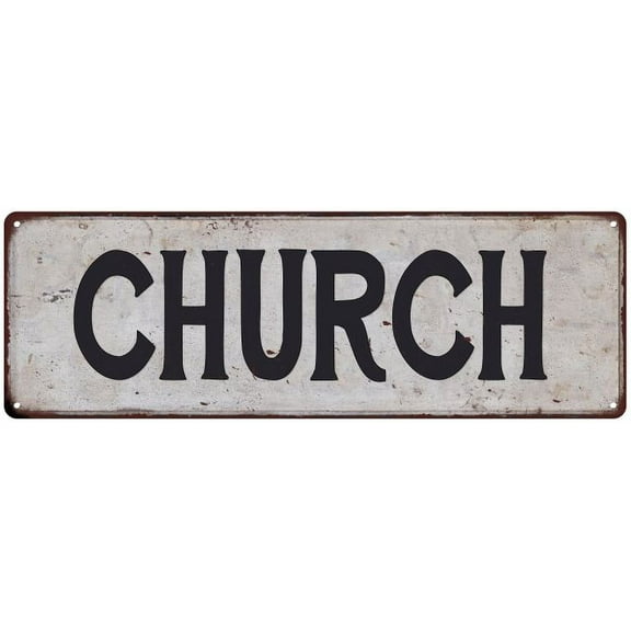 CHURCH Vintage Look Gift Rustic Chic Metal Sign 6x18 206180036583