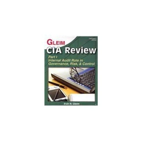 Pre-Owned Gleim CIA Review: Part I Internal Audit Role in Governance, Risk, And Control (Paperback) 1581946317 9781581946314