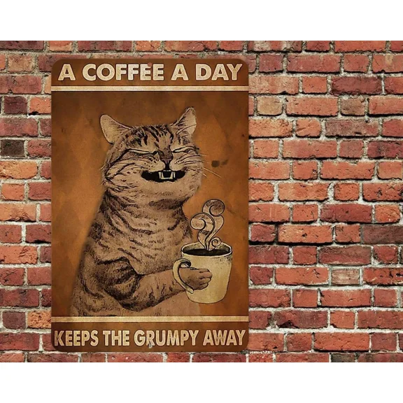 CIRCLE- A Coffee A Day Grumpy Away Cat Metal Aluminum Sign 8X12 Funny Kitchen Retro