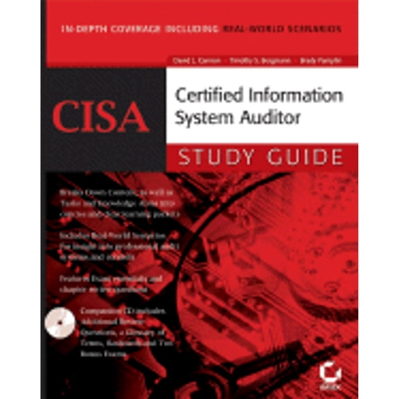 Pre-Owned CISA: Certified Information Systems Auditor: Study Guide (Paperback) by David L Cannon, Timothy S Bergmann, Brady Pamplin