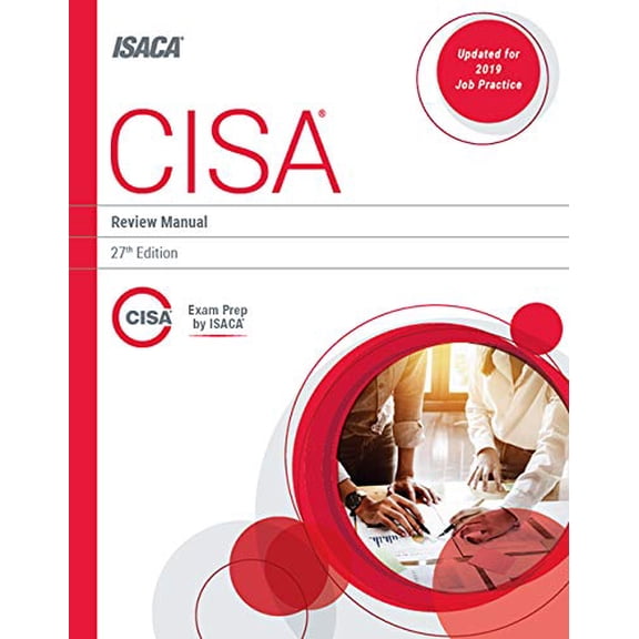 Pre-Owned CISA Review Manual, 27th Edition (Paperback) 1604207671 9781604207675