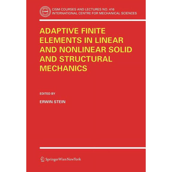CISM International Centre for Mechanical Adaptive Finite Elements in Linear and Nonlinear Solid and Structural Mechanics, Book 416, (Paperback)
