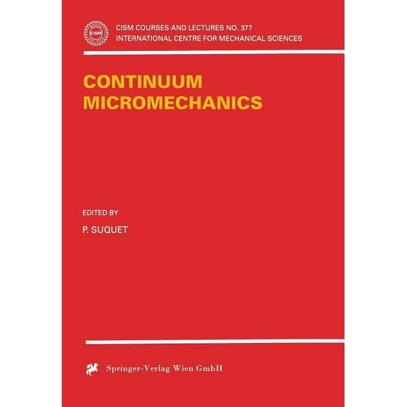 CISM International Centre for Mechanical Continuum Micromechanics, Book 377, (Paperback)