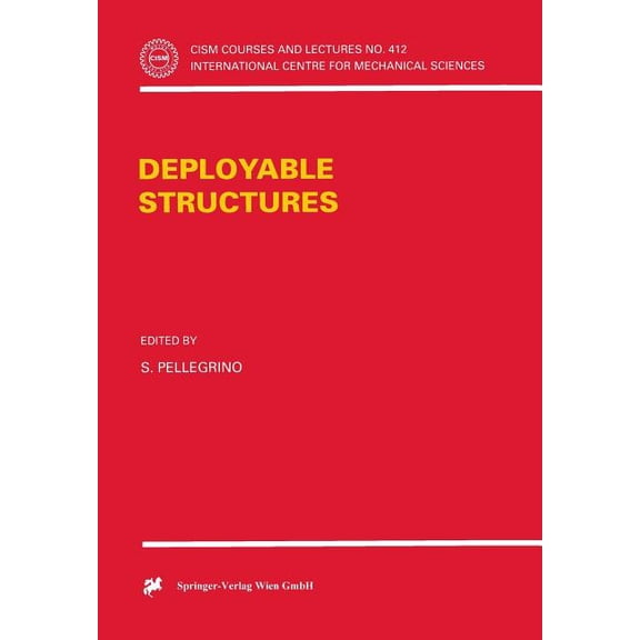CISM International Centre for Mechanical Deployable Structures, Book 412, (Paperback)