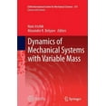 thumbnail image 1 of CISM International Centre for Mechanical Dynamics of Mechanical Systems with Variable Mass, Book 557, (Paperback), 1 of 1