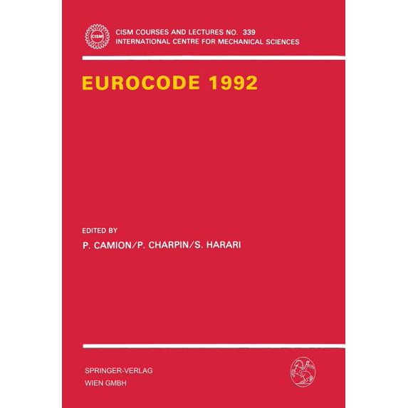 CISM International Centre for Mechanical Eurocode '92: International Symposium on Coding Theory and Applications, Book 339, (Hardcover)