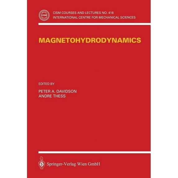 CISM International Centre for Mechanical Magnetohydrodynamics, Book 418, (Paperback)