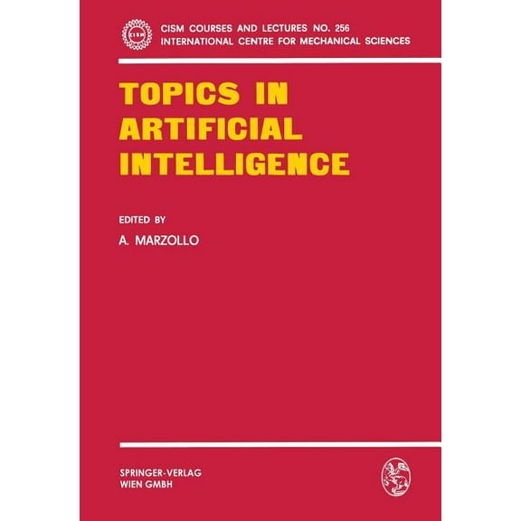 CISM International Centre for Mechanical Topics in Artificial Intelligence, Book 256, (Paperback)
